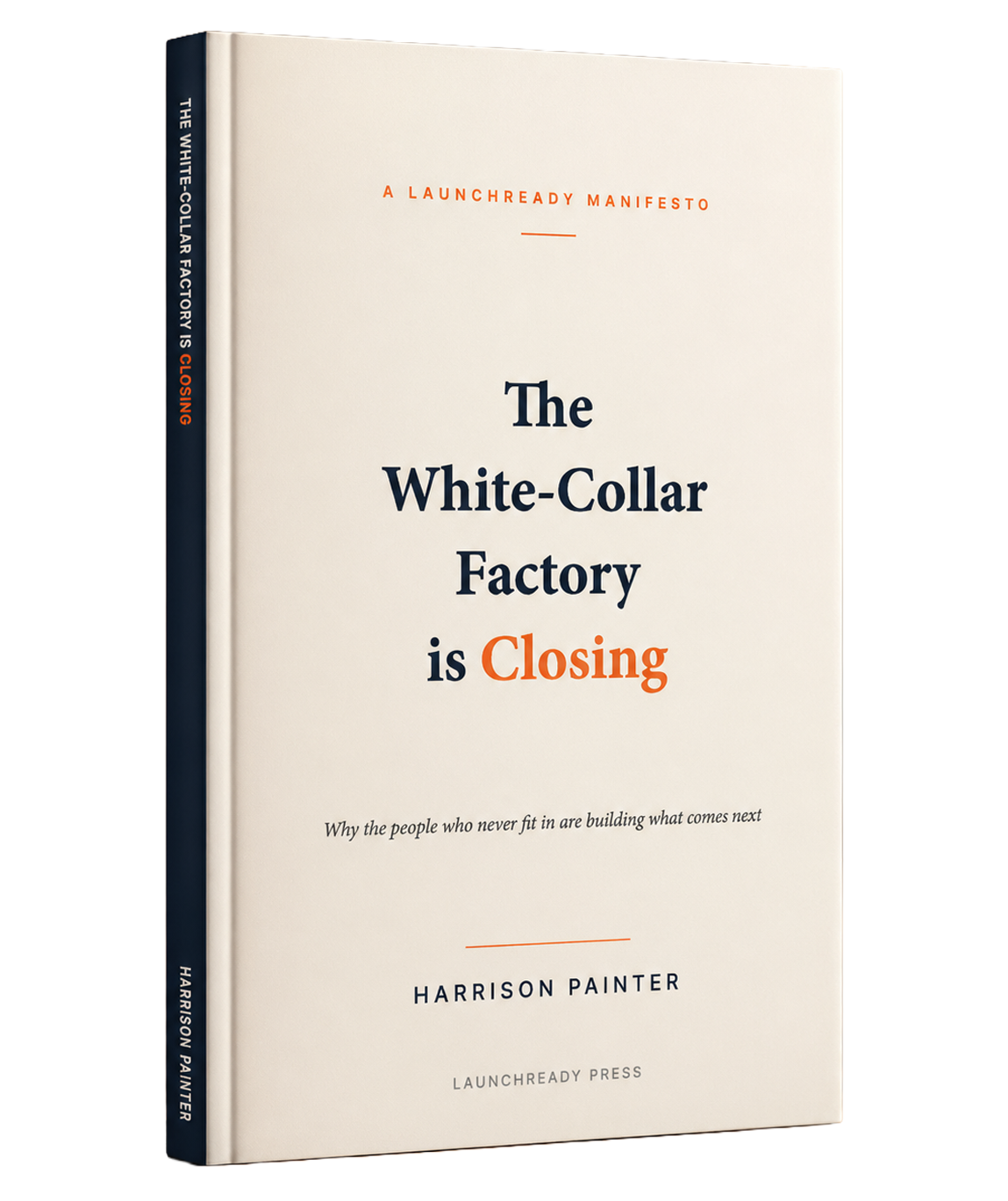 The White-Collar Factory is Closing, by Harrison Painter